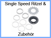 Single Speed Ritzel&Zubehr